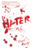 Hater: a Novel (Hater Series, 1)