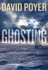Ghosting: a Novel