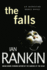 The Falls: an Inspector Rebus Novel