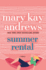 Summer Rental: a Novel