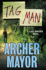 Tag Man: a Joe Gunther Novel (Joe Gunther Series)