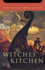 The Witches' Kitchen: A Novel of the Age of the Vikings