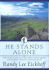 He Stands Alone: the Fifth Book of the Ulster Cycle