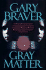 Gray Matter