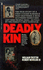 Deadly Kin: a True Story of Mass Family Murder