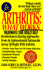 Arthritis: What Works (an Arthritis Survey Publication)