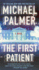 The First Patient: a Novel