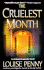 The Cruelest Month: a Chief Inspector Gamache