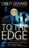 To the Edge (the Bodyguards, Book 1)