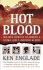 Hot Blood (St. Martin's True Crime Library)