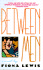 Between Men: a Novel