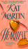 Heartless: an Innocent Woman-a Accomplished Rogue-Love Wasn't Part of the Bargain...
