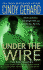 Under the Wire (the Bodyguards, Book 5)