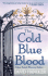 The Cold Blue Blood: a Berger and Mitry Mystery (Berger and Mitry Mysteries)