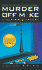 Murder Off Mike: a Talk Radio Mystery