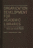 Organization Development for Academic Libraries: an Evaluation of the Management Review and Analysis Program (Contributions in Librarianship and Information Science) (Volume 28)