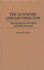 The Academic Library Director: Management Activities and Effectiveness