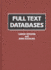 Full Text Databases
