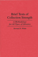 Brief Tests of Collection Strength