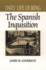 Daily Life During the Spanish Inquisition