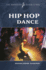 Hip Hop Dance (the American Dance Floor)