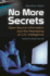 No More Secrets: Open Source Information and the Reshaping of U.S. Intelligence (Praeger Security International)