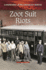 Zoot Suit Riots (Landmarks of the American Mosaic)