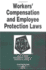 Workers' Compensation and Employee Protection Laws in a Nutshell (Nutshell Series)
