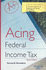 Acing Federal Income Tax (Acing Law School Series) (Acing Series)
