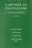 Lawyers as Counselors: a Client-Centered Approach (American Casebook Series)