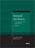 Beyond the Basics: a Text for Advanced Legal Writing, 3d (Coursebook)
