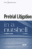 Pretrial Litigation in a Nutshell