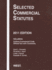 Selected Commercial Statutes, 2011