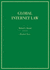 Global Internet Law (Hornbooks)