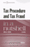 Tax Procedure and Tax Fraud in a Nutshell