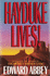 Hayduke Lives! : a Novel