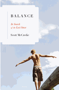 Balance: in Search of the Lost Sense