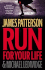 Run for Your Life (a Michael Bennett Thriller, 2)