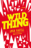 Wild Thing: a Novel (Dr. Pietro Brnwa)