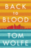 Back to Blood: a Novel