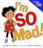 I'M So Mad! (Just Being Me, 1)