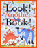 Look! Another Book! (Look! a Book! )