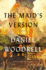 The Maid's Version: a Novel