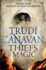 Thief's Magic: 1 (Millennium's Rule)
