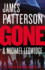 Gone (a Michael Bennett Thriller, 6)