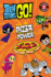 Teen Titans Go! (Tm): Pizza Power (Passport to Reading)