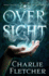 The Oversight: a Mystery of Witch-Hunters, Magicians and Mirror-Walkers (Oversight Trilogy)