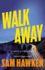 Walk Away (Camaro Espinoza, 2)