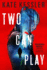 Two Can Play: 2 (Audrey Harte)