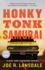 Honky Tonk Samurai (Hap and Leonard, 9)